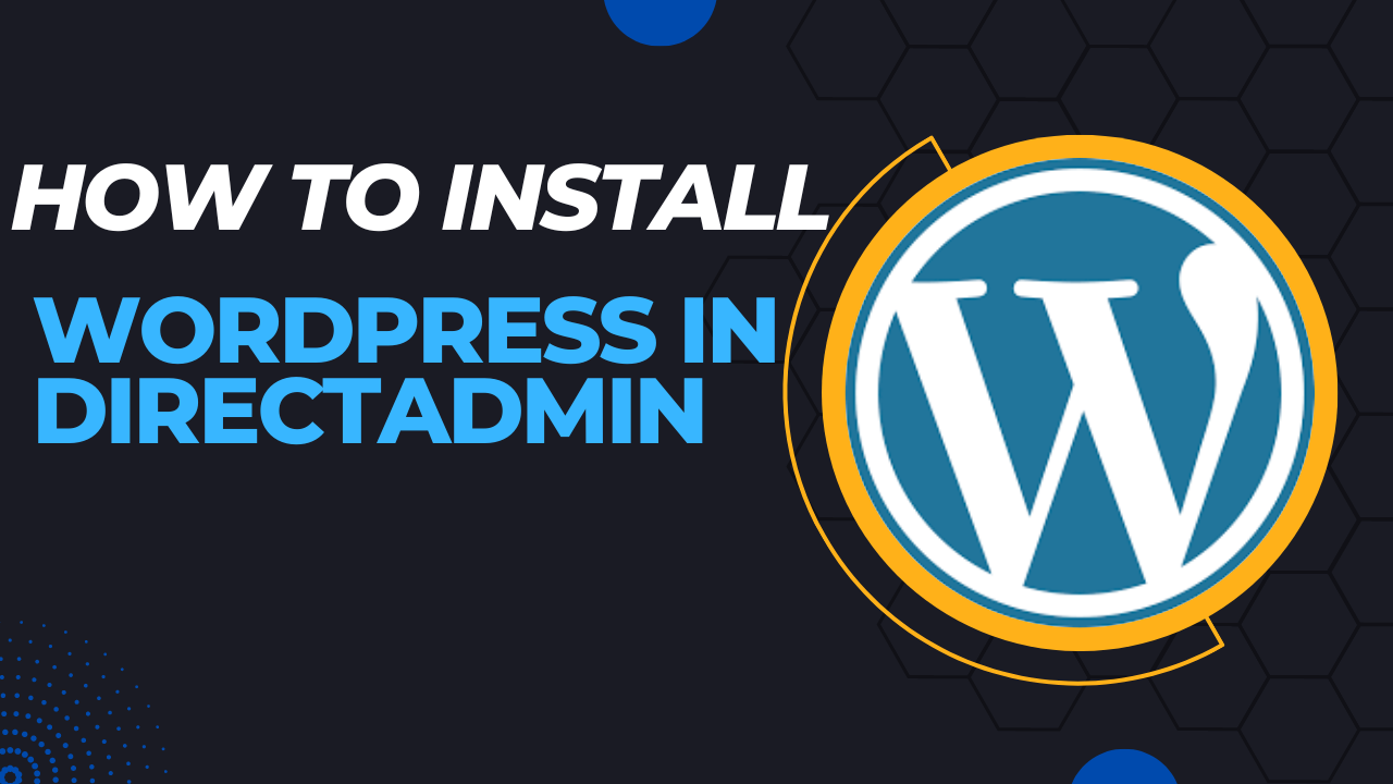 how-to-install-wordpress-direct-admin