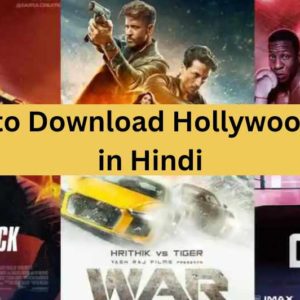 10 Sites to Download Hollywood Movies in Hindi