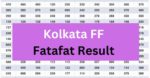 Kolkata FF Fatafat Result Today