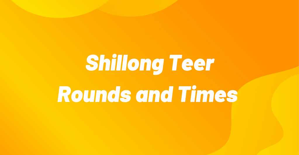Shillong TEER Result Today