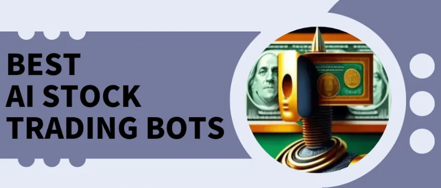 Top 9 Best AI Stock Trading Bots