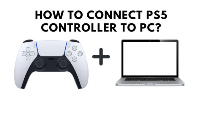 How to Pair a PS5 Controller with Your PC