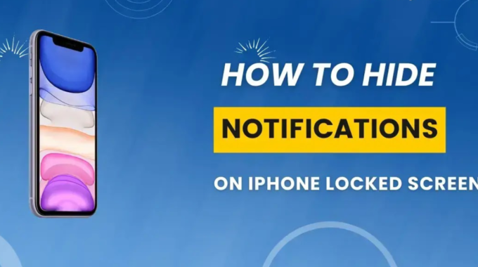 How to Hide Notifications on Lock Screen on iPhone