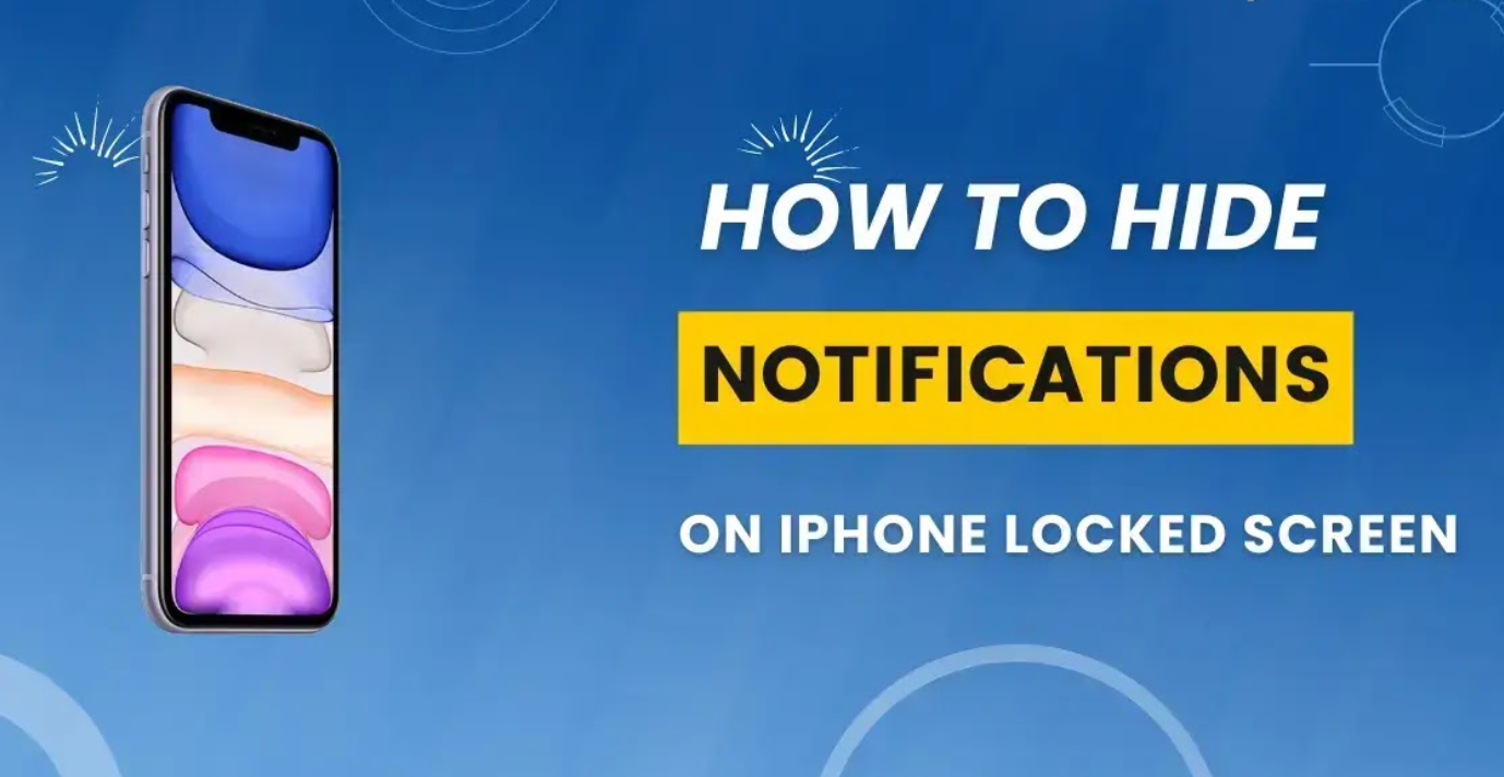 How to Hide Notifications on Lock Screen on iPhone