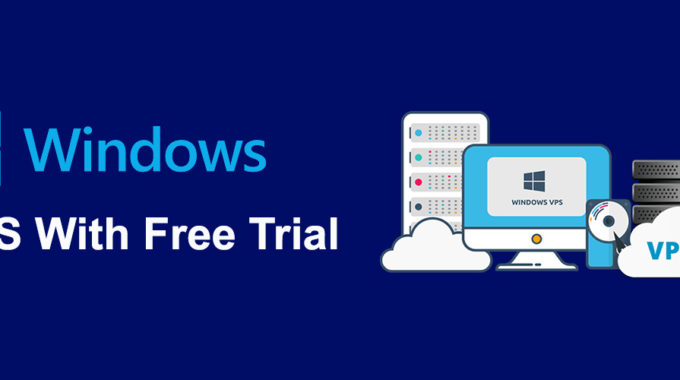 9 Best Free Windows VPS Trial Services in 2025