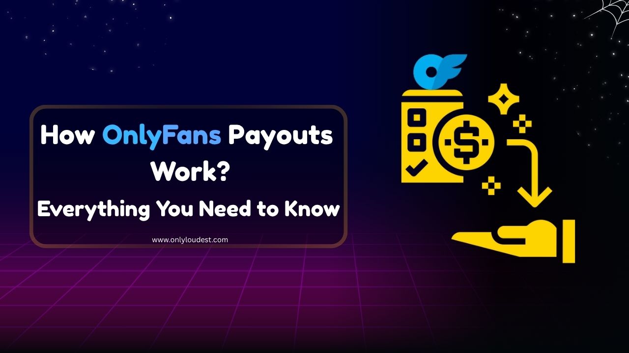OnlyFans Payouts