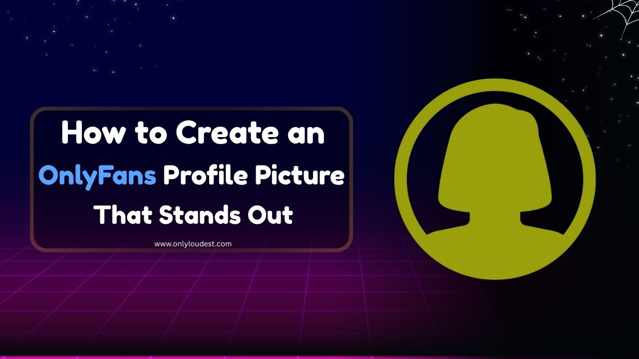 OnlyFans Profile Picture
