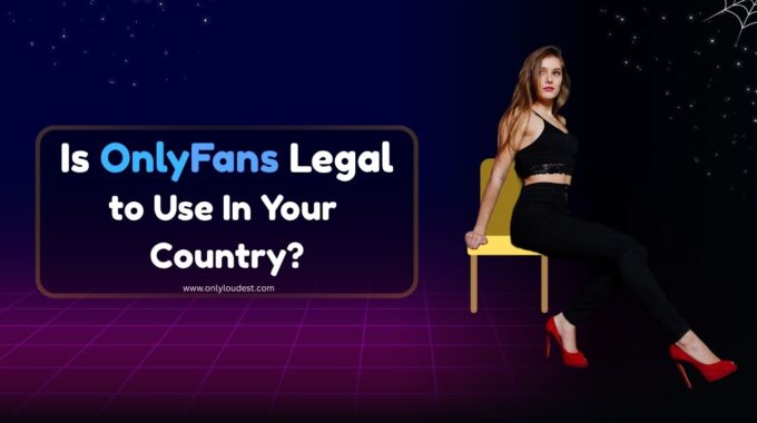 OnlyFans Legal