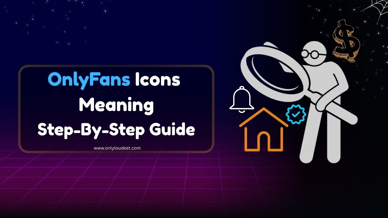 OnlyFans Icons Meaning