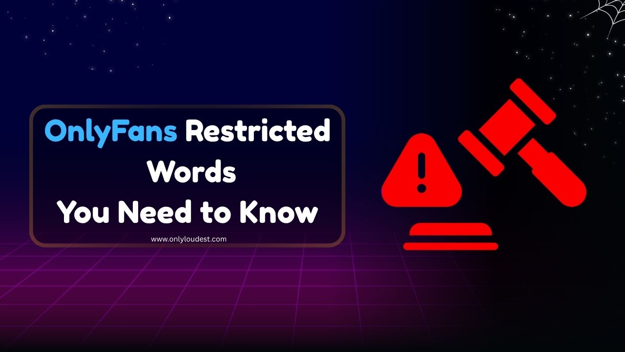 OnlyFans Restricted Words