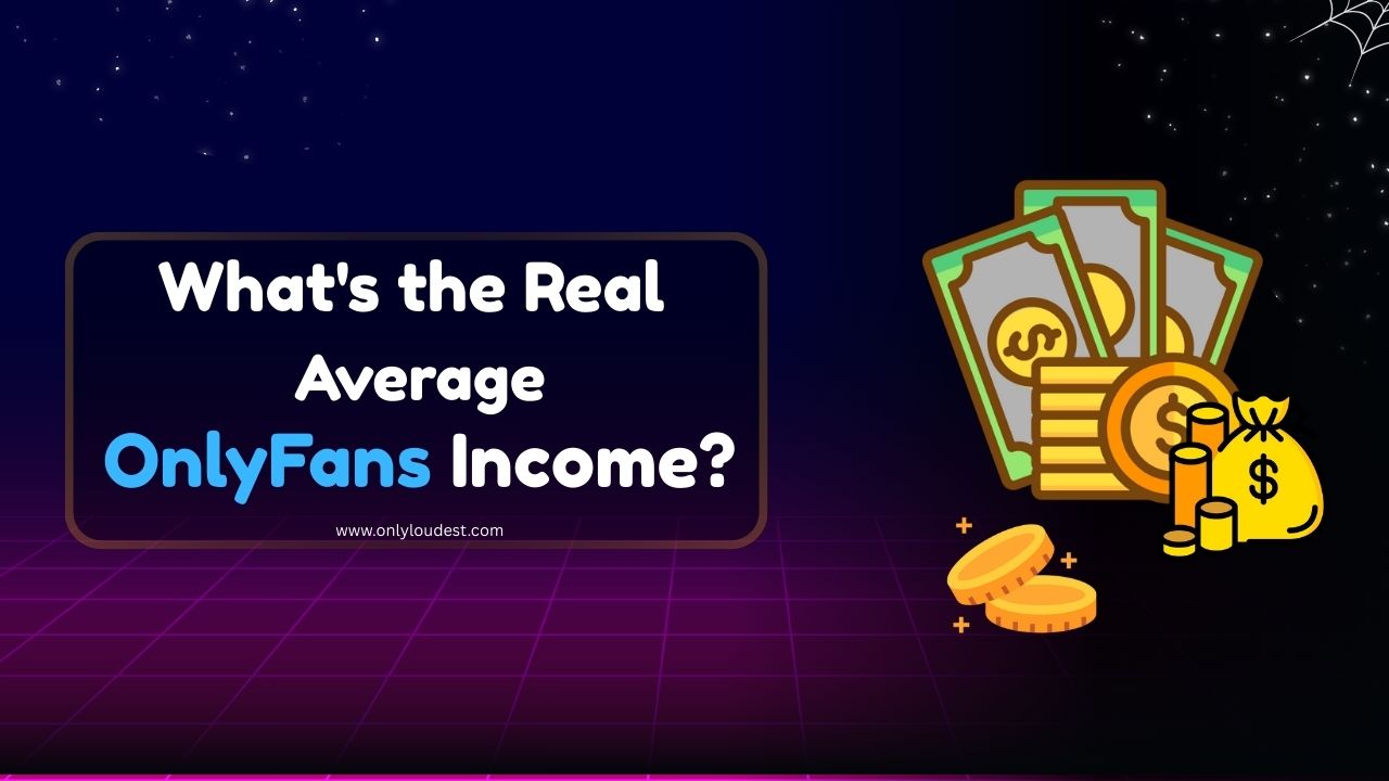 Average OnlyFans Income
