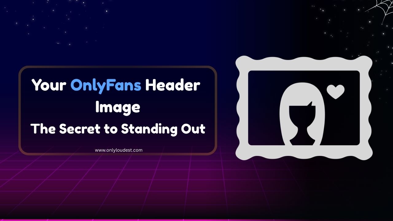 OnlyFans Header Image