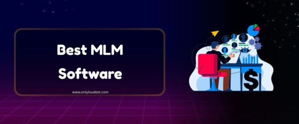 Best MLM Software