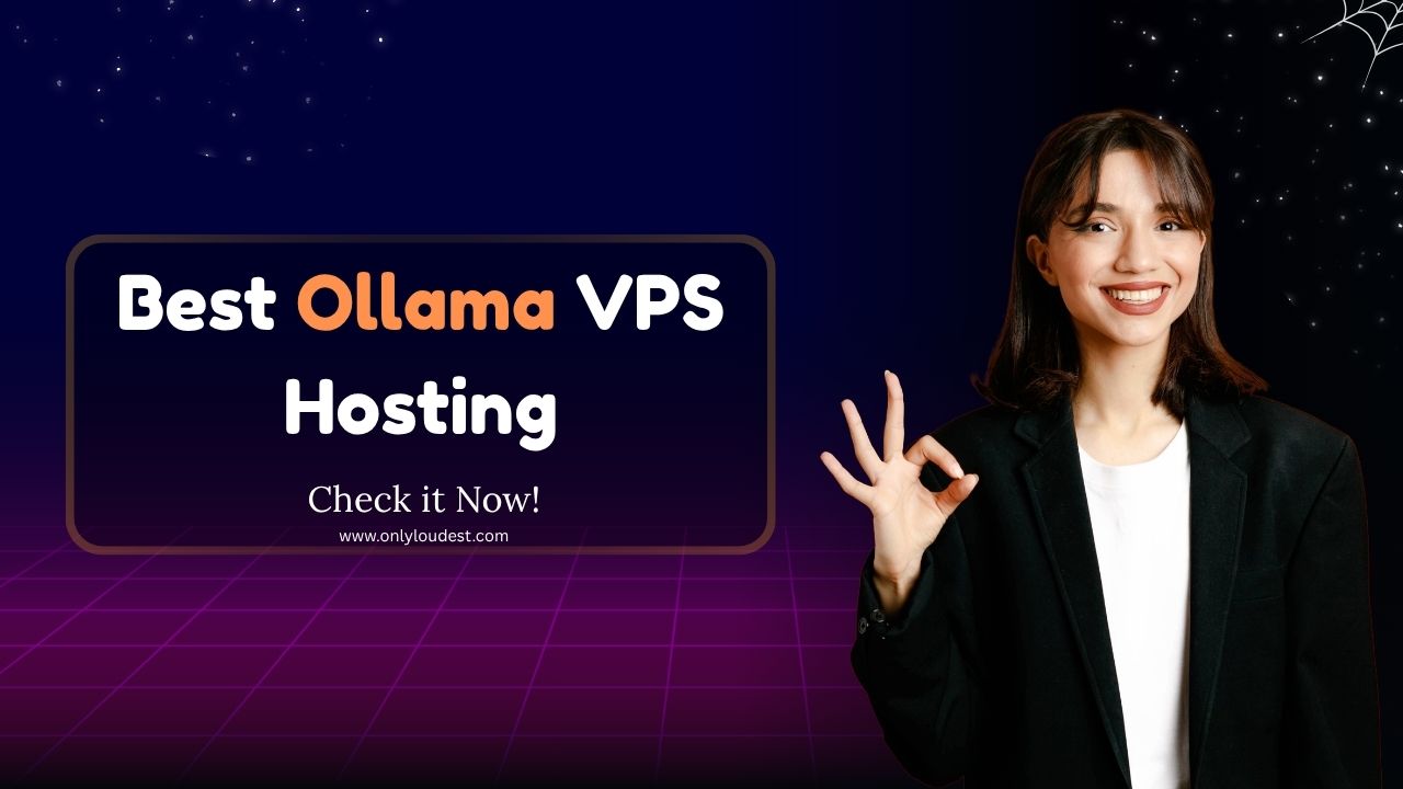 Best Ollama VPS Hosting