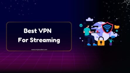 9 Best VPN for Streaming in [year]