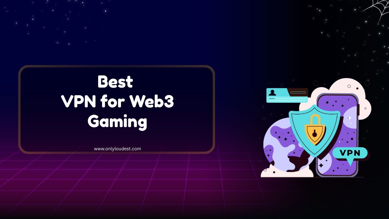 Best VPN for Web3 Gaming