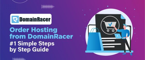 Order Hosting From DomainRacer 