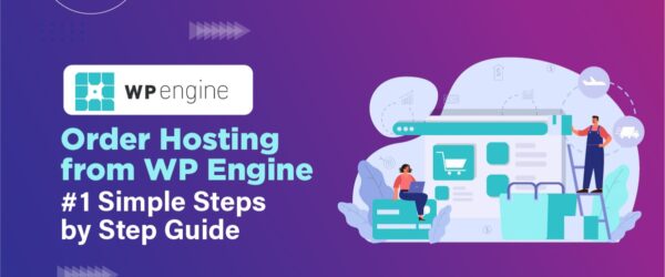 Order Hosting From WP Engine