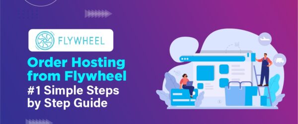 Order Hosting From Getflywheel 