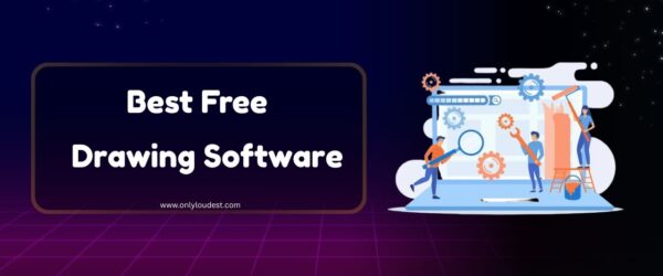 Best Free Drawing Software