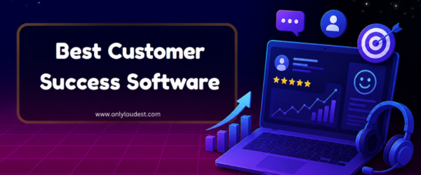 Best Customer Success Software
