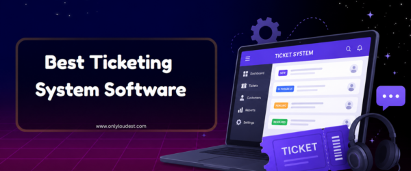 Best Ticketing System Software