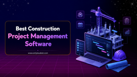 Best Construction Project Management Software
