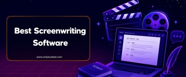 Best Screenwriting Software