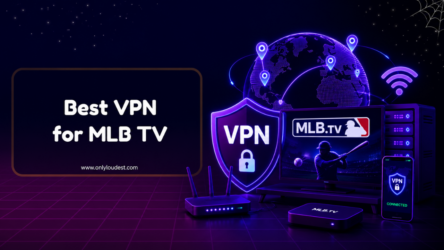 Best VPN for MLB TV
