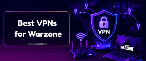 Best VPNs for Warzone