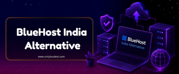 BlueHost India Alternatives